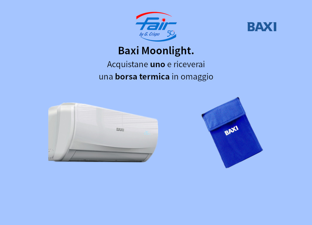 In regalo una borsa termica con un climatizzatore Baxi Moonlight presso la sede Fair di Catanzaro